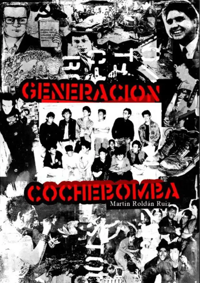  Primera edición de Generación cochebomba. Imagen: Difusión.    