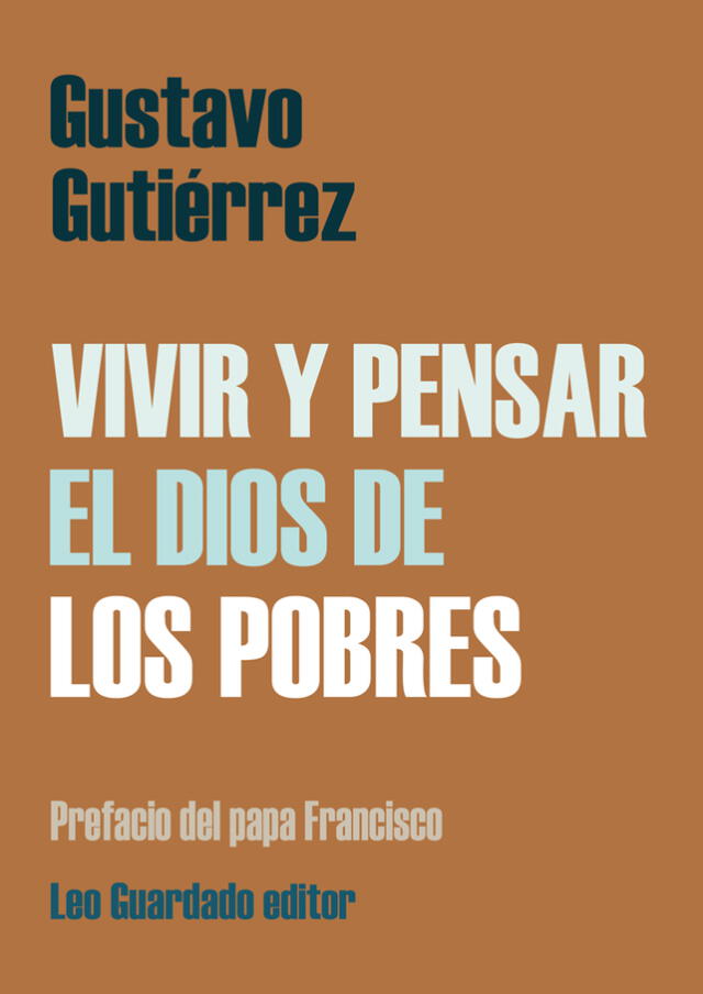 "Vivir y pensar el Dios de los pobres". Imagen: Difusión. "Vivir y pensar el Dios de los pobres". Imagen: Difusión.