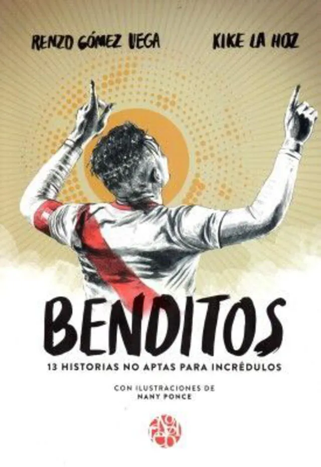 Benditos, de Renzo Gómez y Kike la Hoz.