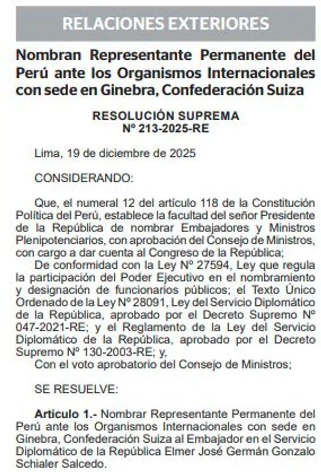 Designación de Elmer Schialer como representante del Perú en Ginebra, Suiza. 