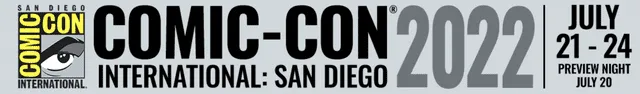 Las actividades centrales de la Comic Con 2022 se llevarán a cabo del 21 al 24 de julio