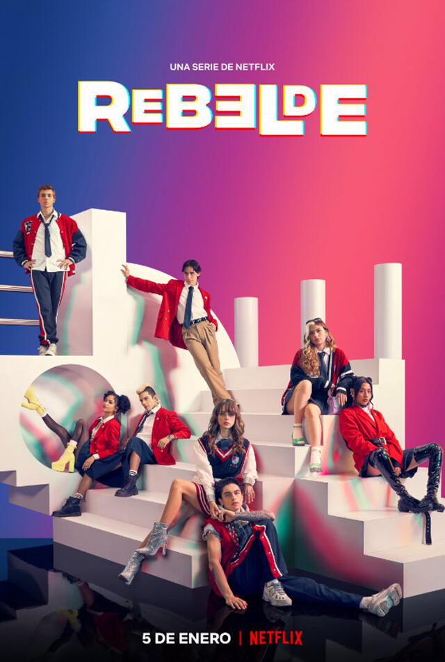 Poster oficial de Rebelde, el reboot de Netflix. Foto: Netflix