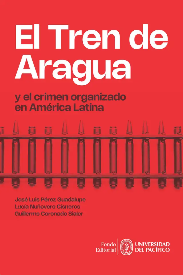 "El Tren de Aragua y el crimen organizado en América Latina". Imagen: Difusión. "El Tren de Aragua y el crimen organizado en América Latina". Imagen: Difusión.