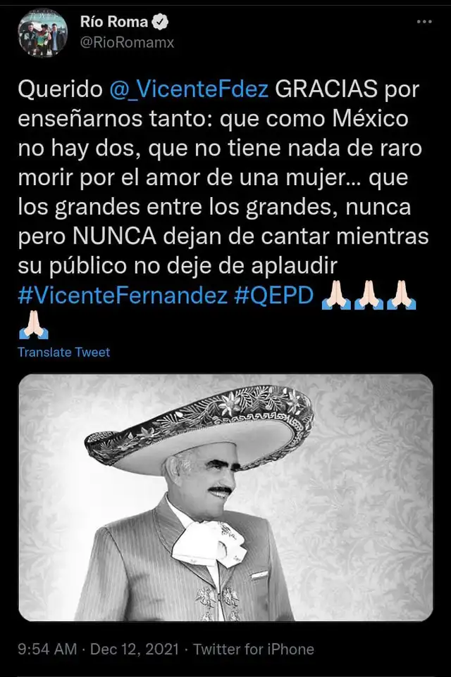 Famosos reaccionan a la muerte de Vicente Fernández. Foto: Río Roma/ Twitter