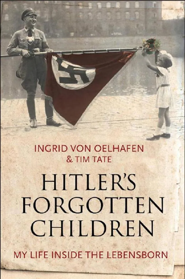 Libro, los niños robados por Hitler, de Ingrid  von Oelhafen. Foto: Amazon