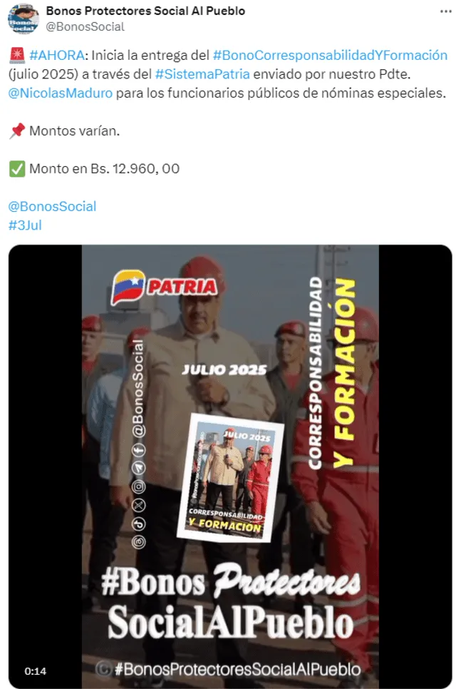 Así se anunció el pago del bono de Corresponsabilidad y Formación. Foto: X/Patria