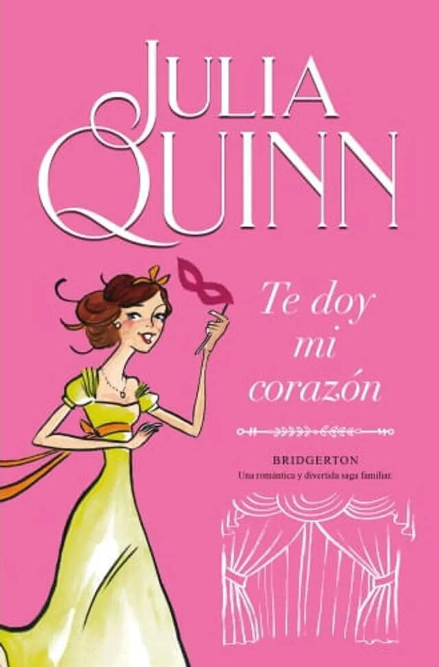  La temporada 4 de ‘Bridgerton’ estará basada en el libro ‘Te doy mi corazón’, de la saga de Julia Quinn. Foto: Ibero Librerías    