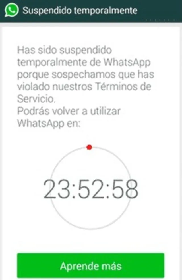 Así luce una suspensión temporal en WhatsApp. Foto: captura Así luce una suspensión temporal en WhatsApp. Foto: captura