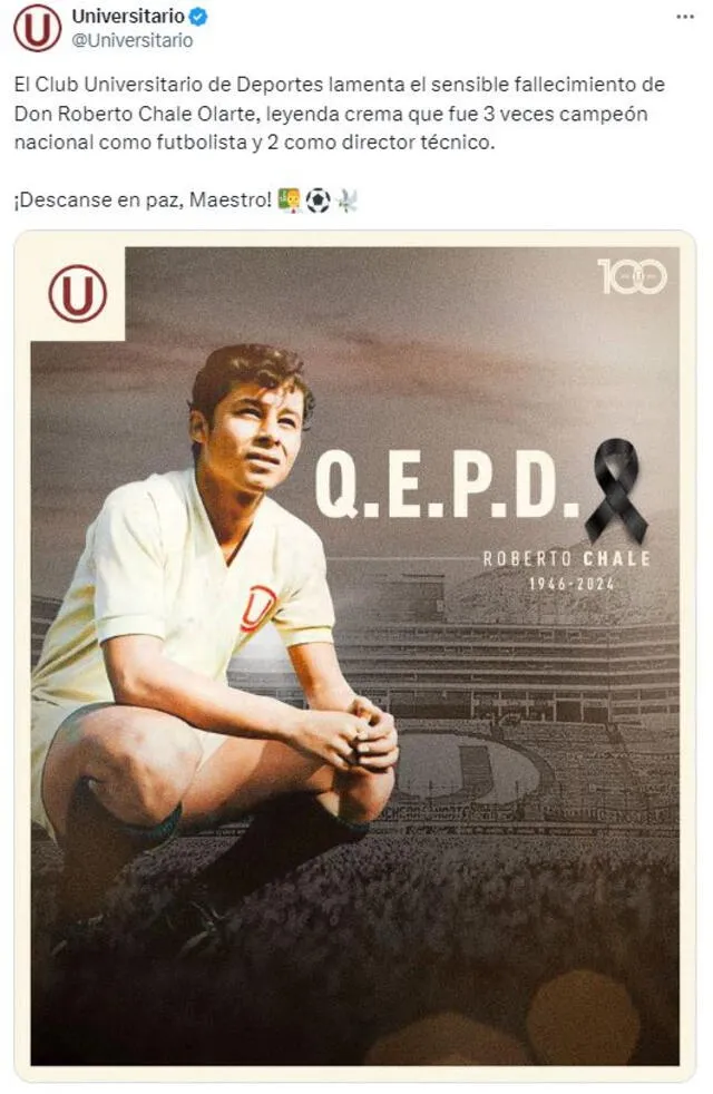 Mensaje de Roberto Chale sobre la muerte de Roberto Chale. Foto: Universitario de Deportes.   