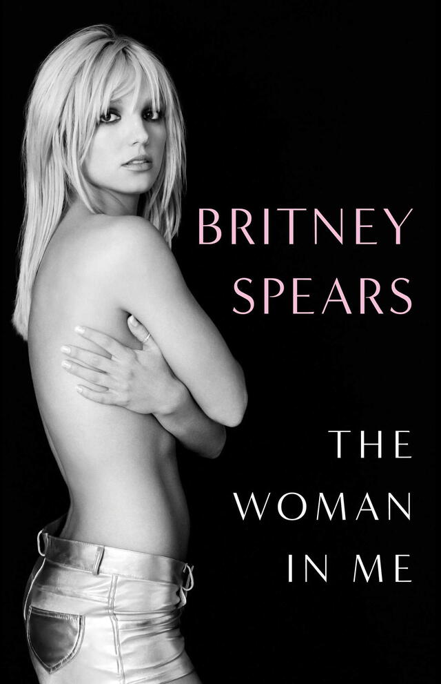  Britney Spears lanzará su libro 'The Woman in me'. Foto: Difusión   