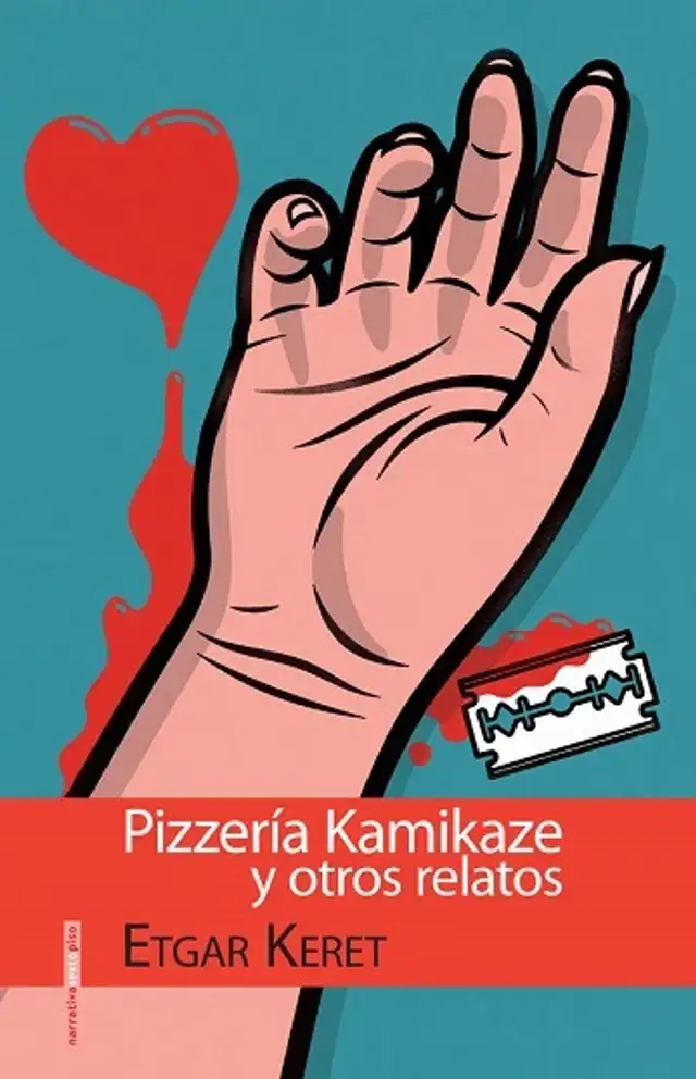  "Pizzería Kamikaze y otros relatos". Imagen: Difusión.    