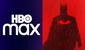 “The Batman” adelanta su fecha de estreno en HBO Max