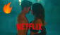 ¿Qué código secreto poner en Netflix para ver el catálogo de películas y series para adultos?
