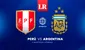 [AMÉRICA TV] ¿A qué hora juegan Perú vs. Argentina EN VIVO por las Eliminatorias 2026?